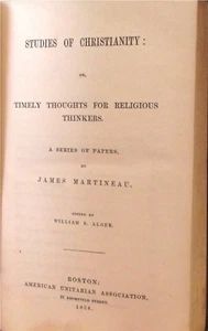 RELIGION: STUDIES OF CHRISTIANITY, James Martineau, 1858 - Bild 1 von 2