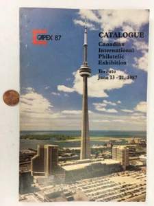 1987 CAPEX Catalogue Canadian Philatelic Exhibition Catalog Stamp Collecting - Picture 1 of 9