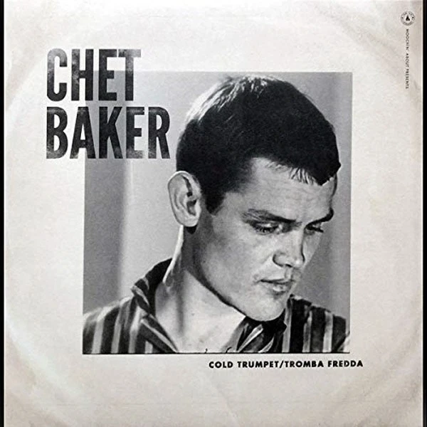 Cold Trumpet (Tromba Fredda) by Chet Baker (Record, 2019)