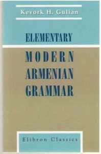 Elementary Modern Armenian Grammar by Kevork H. Gulian - Picture 1 of 1