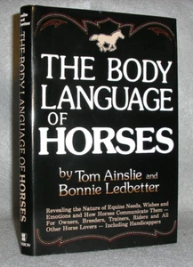 Animal Communication Book Body Language of Horses Ainslie and Ledbetter wDJ 1980 - Picture 1 of 14