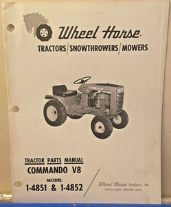 Wheel Horse Commando V8 Models 1-4851 & 1-4852 Tractor Parts Manual - Picture 1 of 2