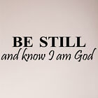 41" Be Still and Know That I Am God autocollant mural citation chrétienne écriture