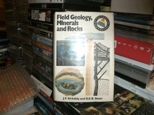Field Geology, Minerals and Rocks by John Francis Kirkaldy, Denis E.B. Bates (Ha - Picture 1 of 6
