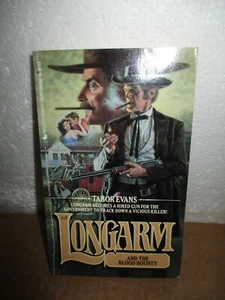 Longarm 116: Longarm And The Blood Bounty by Tabor Evans (1988, Paperback) - Imagen 1 de 7