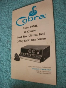 1970s Owners Manual Cobra 89GTL 40 Channel Solid State Citizens Band 2 Way Radio - Photo 1/6