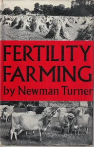 FERTILITY FARMING By NEWMAN TURNER (HARDCOVER) - Picture 1 of 7