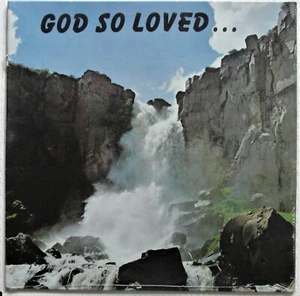 CHAPEL TRIO ~ GOD SO LOVED... ~ SEALED Xian LP Record ~ Small Press - Picture 1 of 2