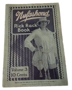 1917 NUFASHOND RICK RACK Book Vol. #3 complete Bonnet scarf doiley - Picture 1 of 6