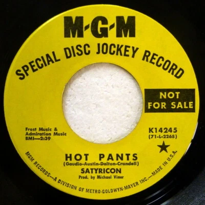 Satyricon 45 Hot Pantalones / Raunchy '71 Mgm Instrumental /Funk Promo CT 2966 - Imagen 1 de 2