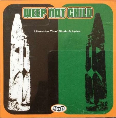 Weep Not Child - Liberation Thru' Mus CD Album CD Hip Hop, Funk / Soul Soul 1369 - Bild 1 von 4
