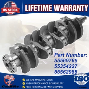 Engine Crankshaft For Chevrolet Cruze Trax Sonic Saturn Astra OPEL Zafira 1.8L - Picture 1 of 15