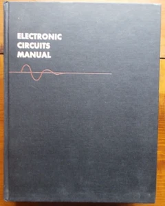 ELECTRONIC CIRCUITS MANUAL: OVER 3,100++ MODERN ELECTRONIC By John Markus 1971* - Zdjęcie 1 z 9