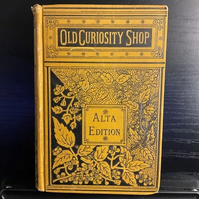 Old Curiosity Shop Alta Edition 1800s VTG HC VG Charles Dickens - Image 1 of 4