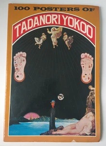 100 Posters of Tadanori Yokoo (1978 - 1st Edition, 1st Printing) Koichi Tanikawa - Bild 1 von 10