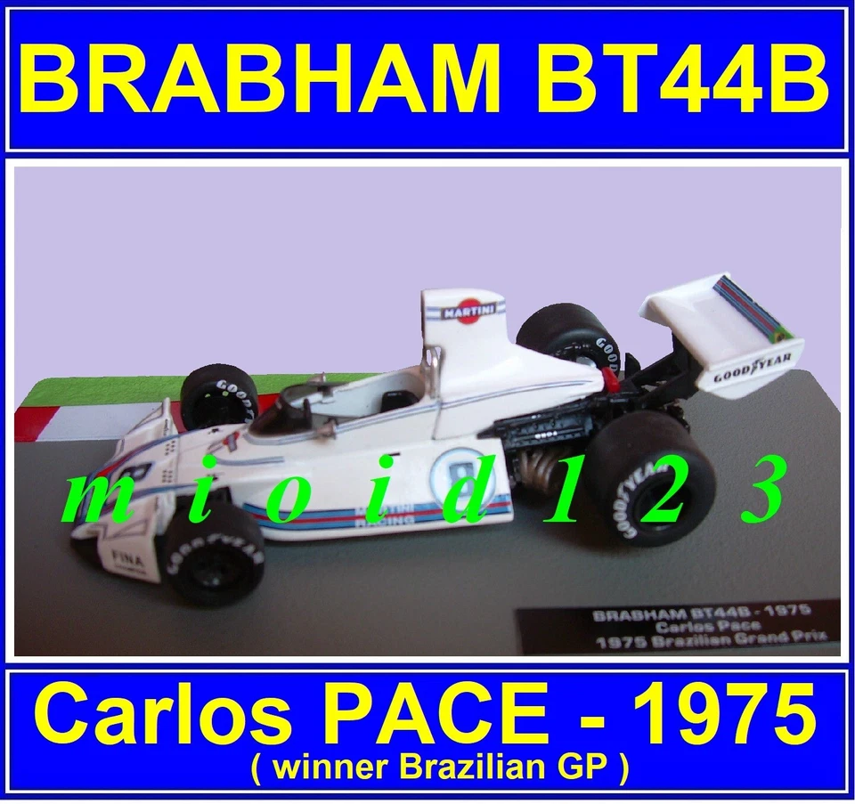 F1 1975 - BRABHAM FORD BT44B : Carlos PACE - winner Brazilian GP - 1/43 Die-cast - Immagine 1 di 1