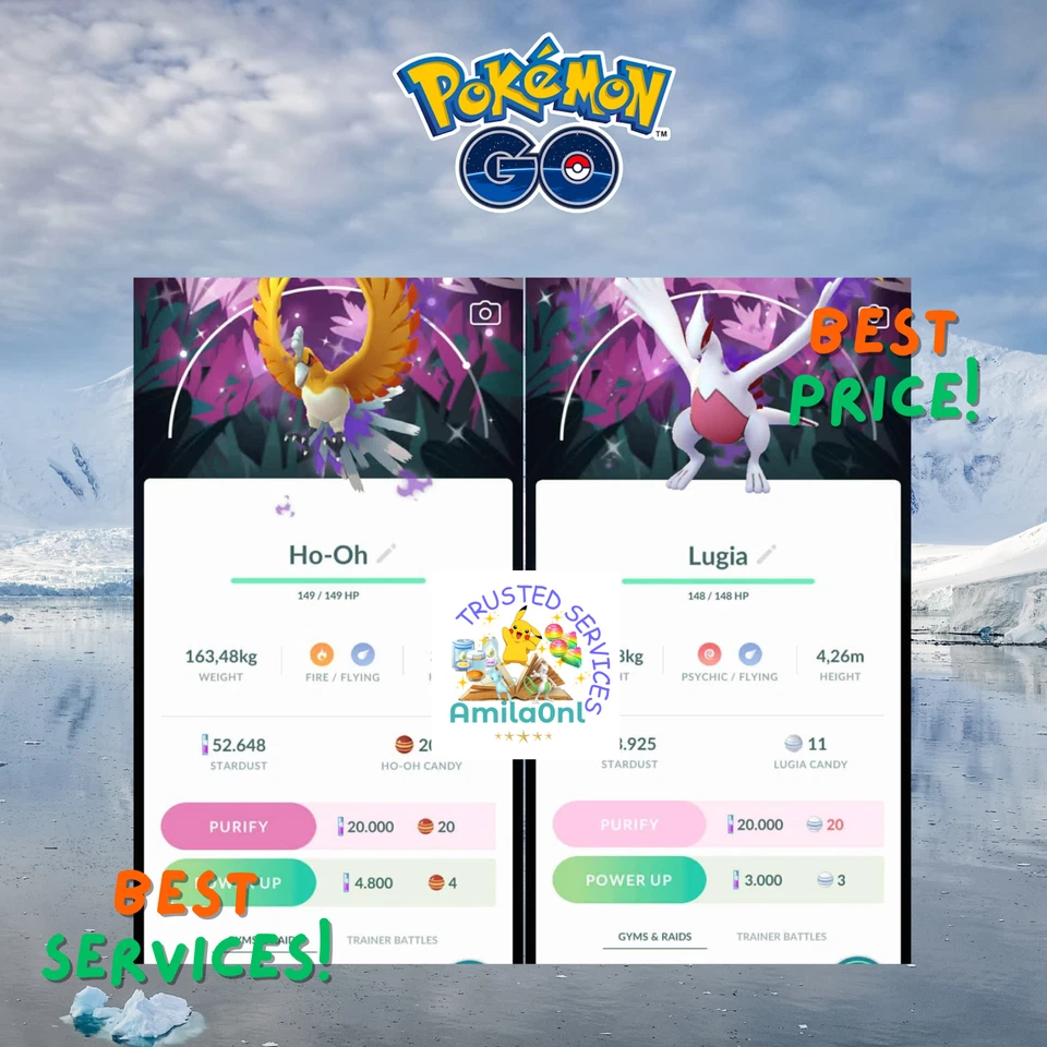 Pokémon Go✿✿✿Shiny HO-OH OR LUGIA Special Back ground✿✿PURIED✿✿TRADE 20k✿✿✿PTC