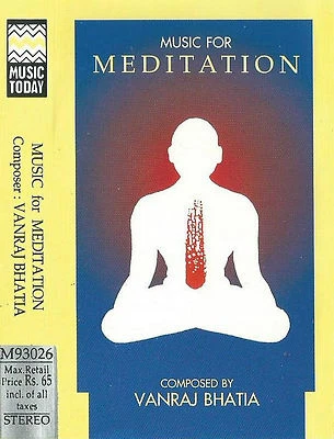 Vanraj Bhatia ‎ Music for Meditation CASSETTE MUSIC TODAY INDIAN IMPORT New Age - Image 1 of 4