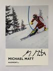 original Autogrammkarte Ski Alpin Michael Matt