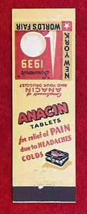 1939 **ANACIN TABLETS** ((PAIN RELIEF)) SOUVENIR WORLD'S FAIR N.Y. MATCHBOOK! - Picture 1 of 11