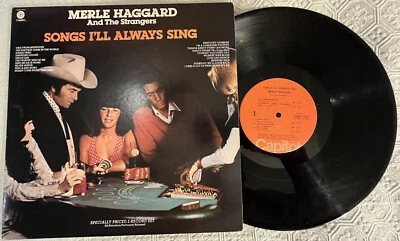 MERLE HAGGARD & THE STRANGERS "SONGS I'LL ALWAYS SING" CAPITOL SABB-11531 VG+ - Image 1 of 3