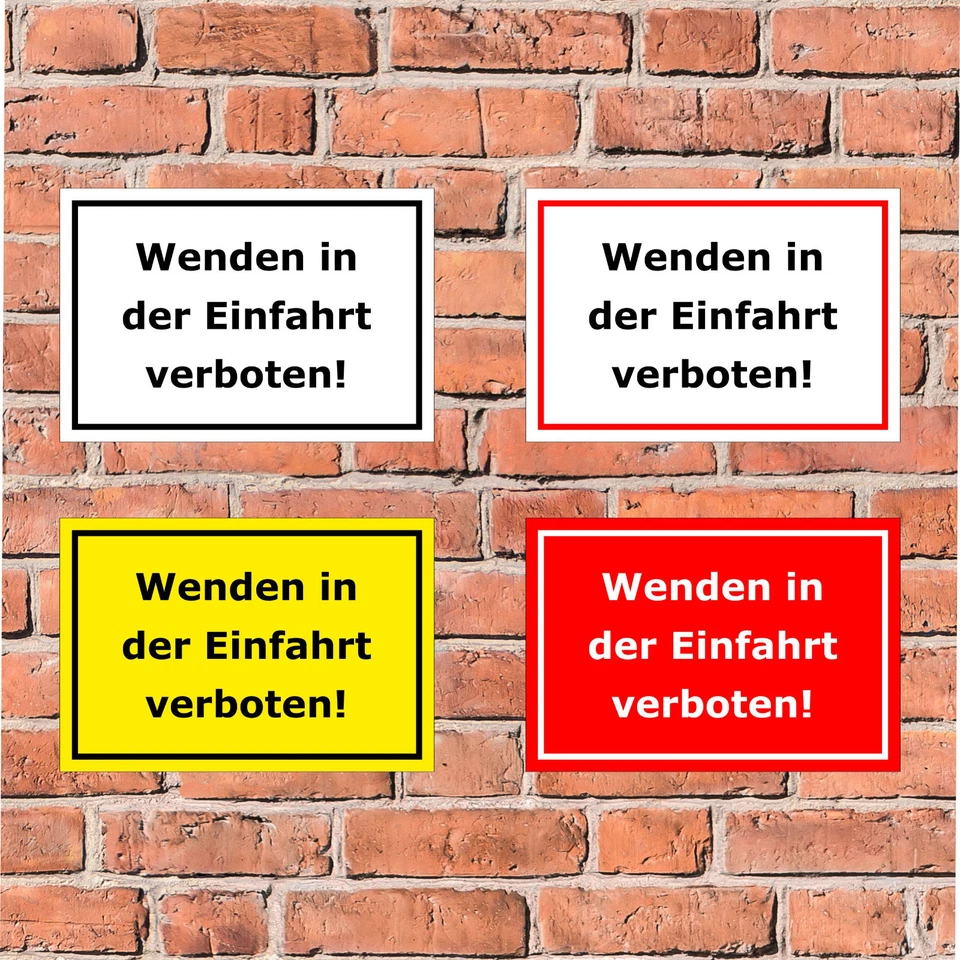 Schild - Wenden in der Einfahrt verboten! - in 4 Größen - S00065-099