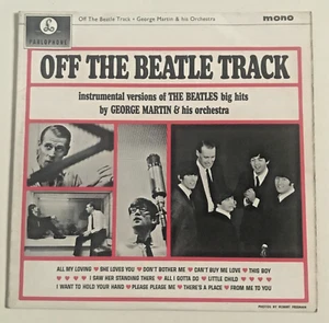 George Martin & His Orchestra – Off The Beatle Track VINYL LP Mono - Picture 1 of 4