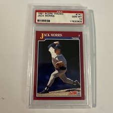 1991 Score Traded Jack Morris #74T PSA 10 Gem Mint HOF Twins Tigers Blue Kays
