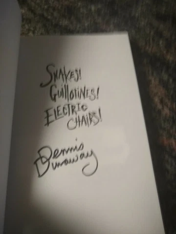 Dennis Dunaway SIGNED Book Snakes! Guillotines! Electric Chairs! Alice Cooper sc Cover
