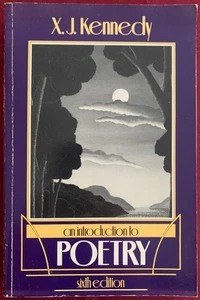 An Introduction to Poetry -Sixth Edition by X.J. Kennedy - Standard Reference - Imagen 1 de 5