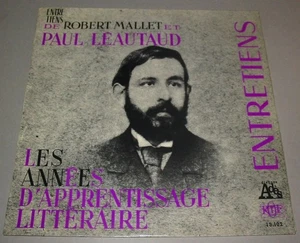 Paul LEAUTAUD Entretiens de Robert MALET Les années d'apprentissage LP 33t ORTF - Picture 1 of 3
