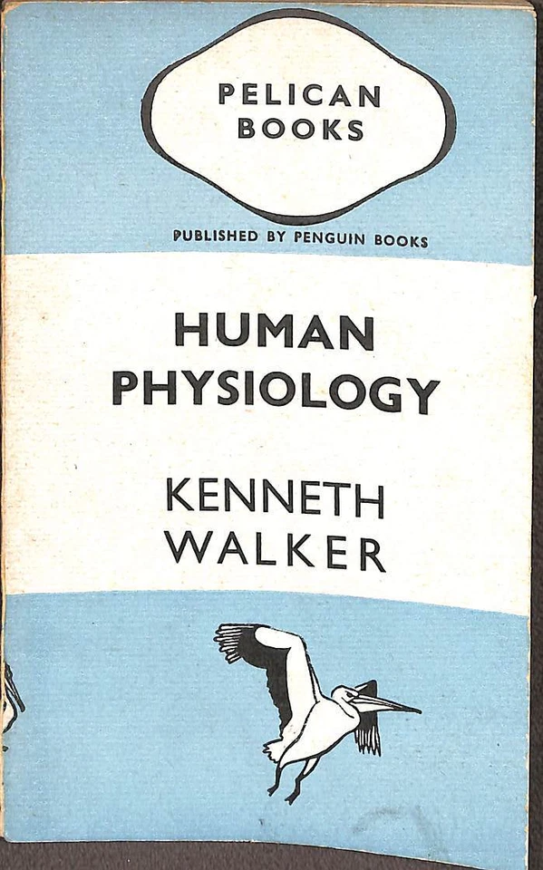 HUMAN PHYSIOLOGY (PELICAN BOOKS. NO. 102.), Kenneth MacFarlane Walker, Good Cond - Image 1 of 1