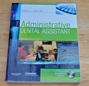 The Administrative Dental Assistant, 2e by Linda J Gaylor RDA  BPA  MEd,  - Picture 1 of 6