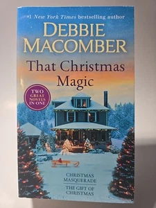 That Christmas Magic: A 2-In-1 Collection: Christmas Masquerade and the Gift of - Picture 1 of 2