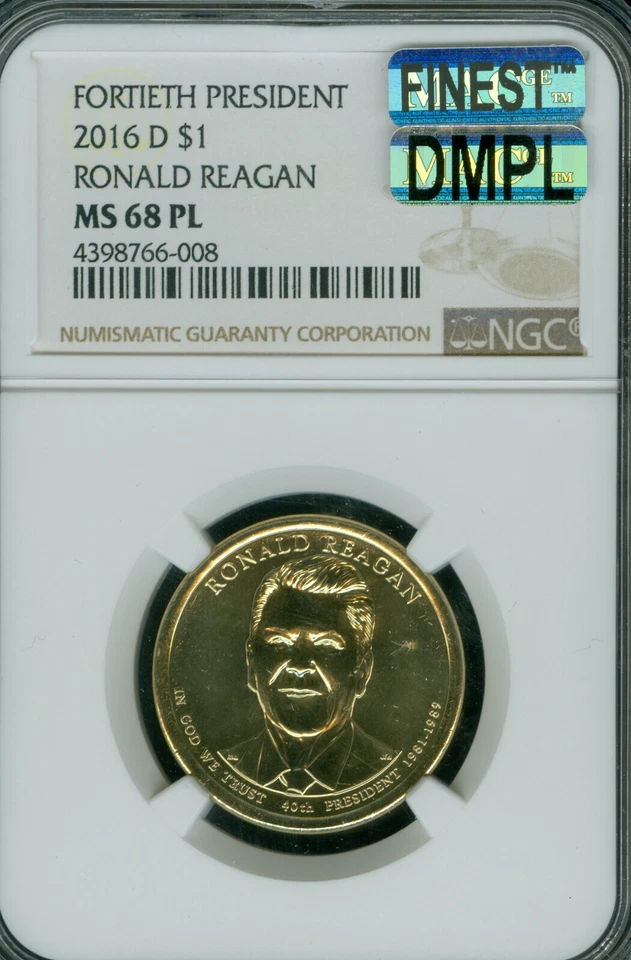 2016 D RONALD REAGAN DOLLAR PRES NGC MS68 PL MAC DMPL FINEST & SPOTLESS POP-6 . - Image 1 of 2