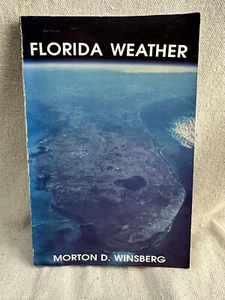 Florida Weather by Morton D. Winsberg ~ Vintage UCF Paperback - Picture 1 of 11