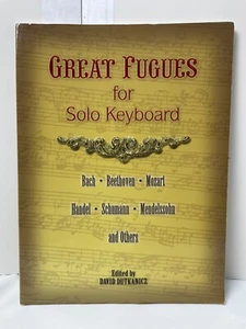 Great Fugues for Solo *Keyboard* Sheet Score Piano Music Book Bach Mozart Handel - Picture 1 of 5