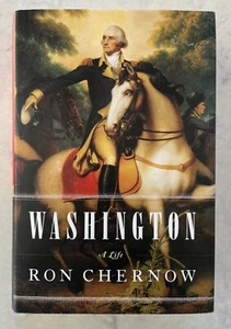 Washington: A Life by Ron Chernow - first edition hardcover - Picture 1 of 8