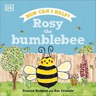 Rosy The Bumblebee (Roly And Friends)
