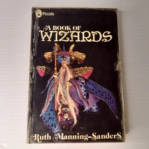 A Book of Wizards by Ruth Manning-Sanders 1973 Vintage Piccolo Rare Paperback  - Picture 1 of 18