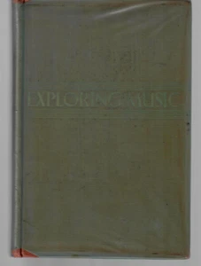 EXPLORING MUSIC BY VINCENT JONES AND BERTHA WINGERT BAILEY (Published: 1941) - Picture 1 of 7