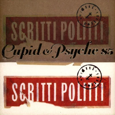 Scritti Politti - Cupid & Psyche 85 (Vinyl LP - 2021 - UK - Original) - Bild 1 von 2