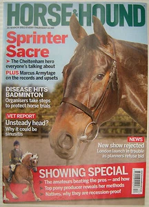 HORSE And HOUND - The Equine Interest Magazine 21 March 2013 - Showing Special - Picture 1 of 1