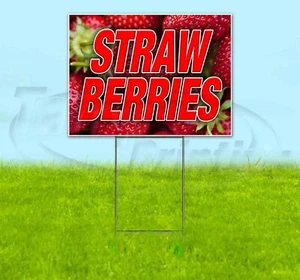 STRAWBERRIES Yard Sign Corrugated Plastic Bandit Lawn Decorations USA - Picture 1 of 3