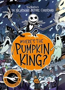 Disney Tim Burton's The Nightmare Before Christmas: Where's The Pumpkin King? by - Bild 1 von 1