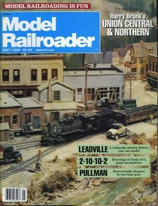 Revista Model Railroader mayo 1989 Harry Brunk's Union Central & Northern - Imagen 1 de 2