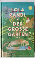 Der Große Garten. Roman von Lola Randl. Nominiert Deutscher Buchpreis 2019