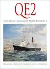 QE2: The Cunard Line Flagship, Queen Elizabeth 2 by Warwick, Warwick New..