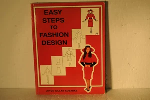 Easy steps to fashion design, Joyce Gillan Eubanks, 1992 PB fashion book - Imagen 1 de 4