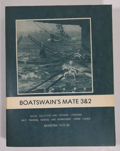 Boatswain’s Mate 3 & 2 Comando de Educación y Entrenamiento Naval MAVEDTRA 10121-G1 - Imagen 1 de 9